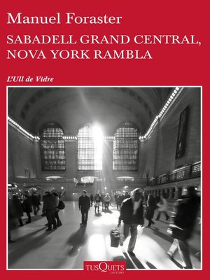 cover image of Sabadell Grand Central, Nova York Rambla